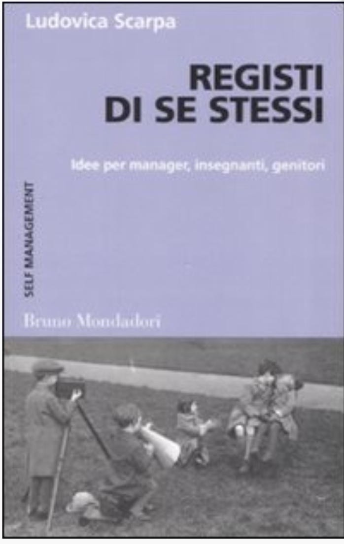 Registi di se stessi, Bruno Mondadori, Ludovica Scarpa, 2008